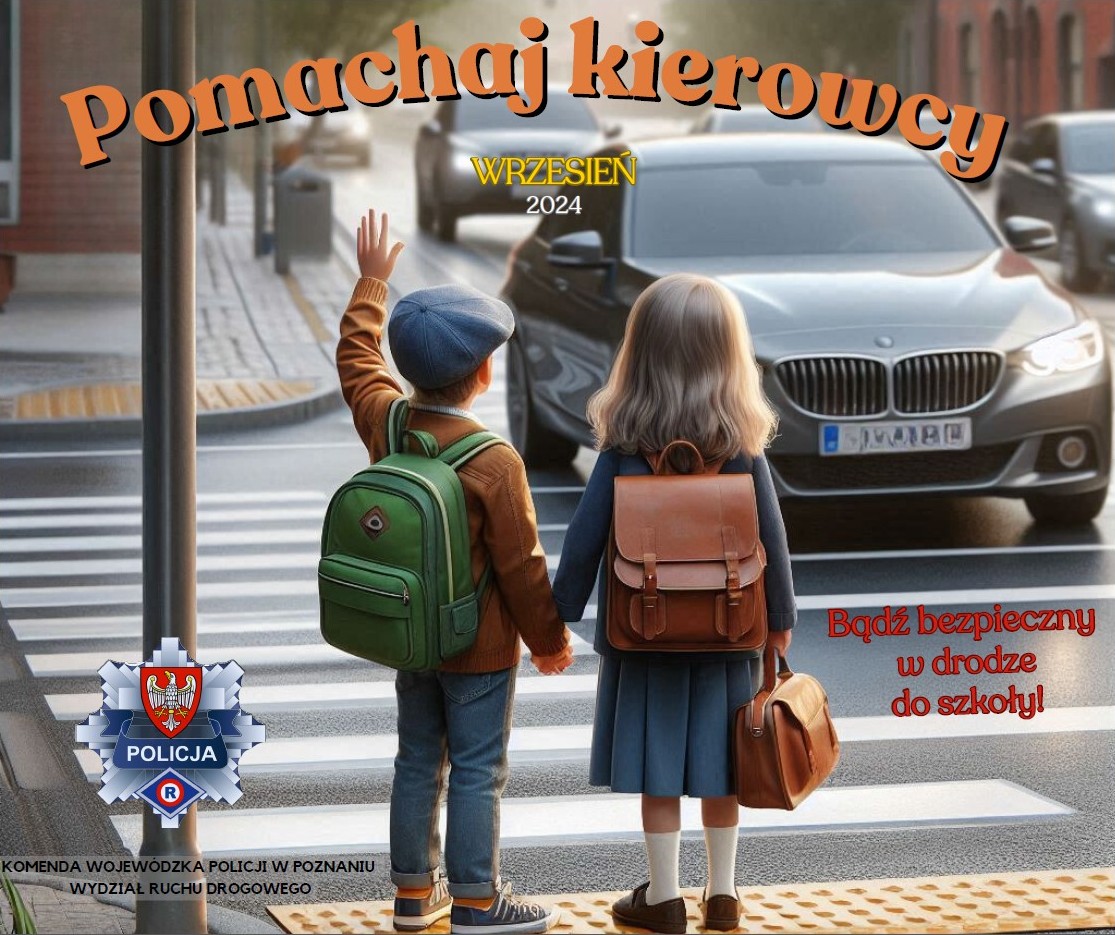 Pomachaj kierowcy - KWP w Poznaniu