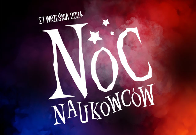 noc naukowców - puls.edu.pl