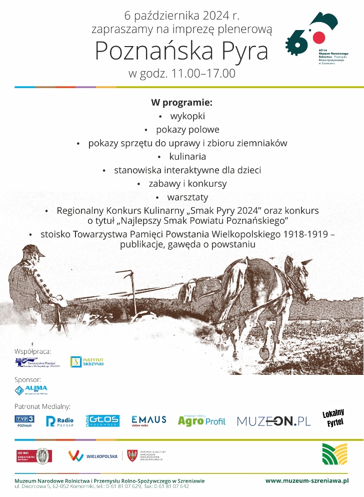 Święto smaku i tradycji: „Poznańska Pyra” w podpoznańskim Muzeum Rolnictwa - Organizator