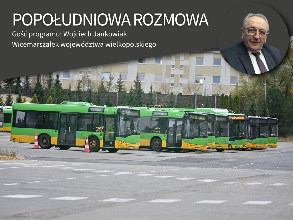 wojciech jankowiak popołudniowa rozmowa - Radio Poznań