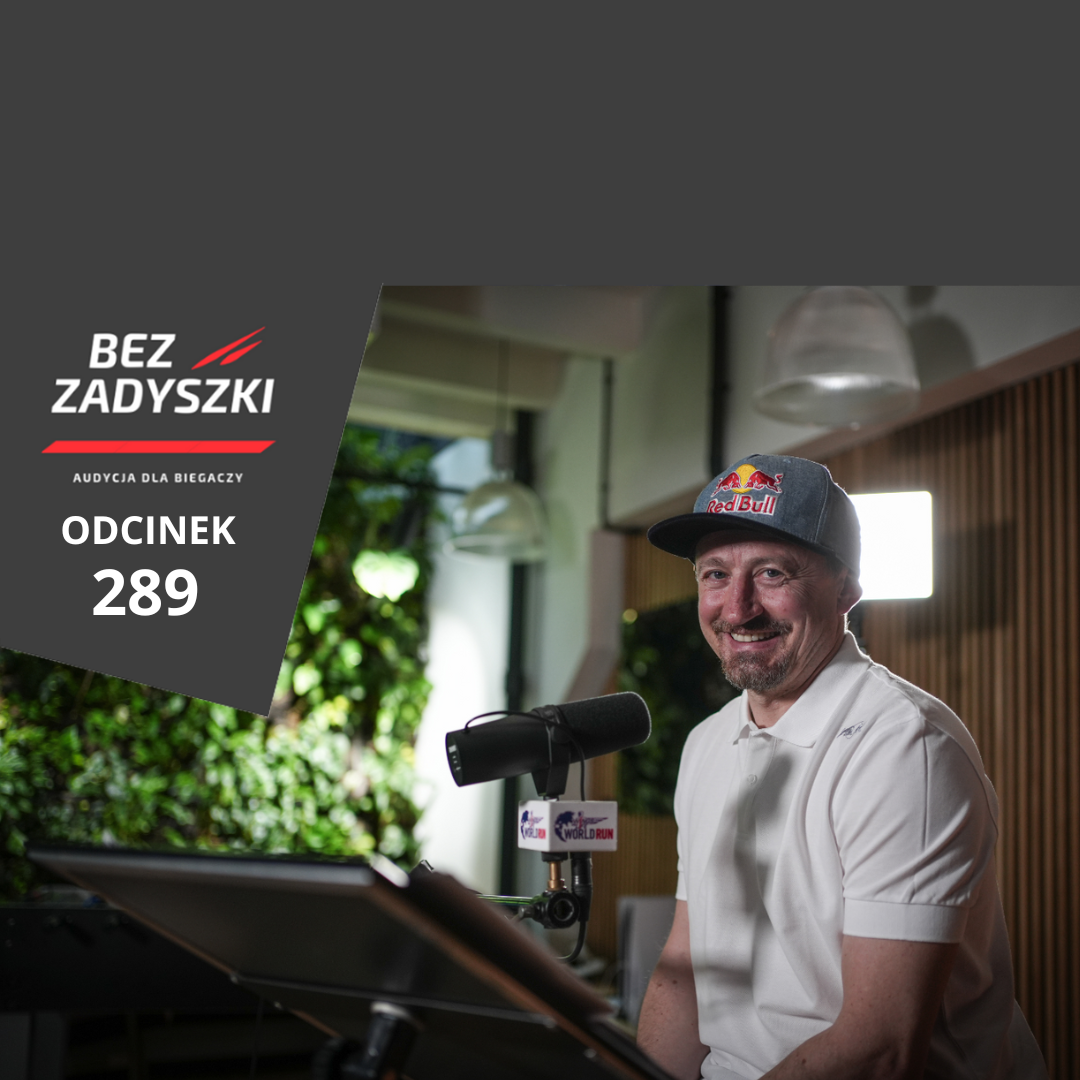 Bez Zadyszki - Odcinek 289 - Piotr Siliniewicz