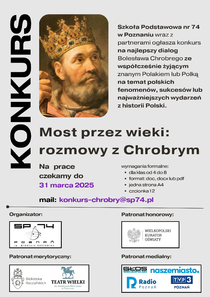 Most przez wieki - rozmowy z Chrobrym - Organizator