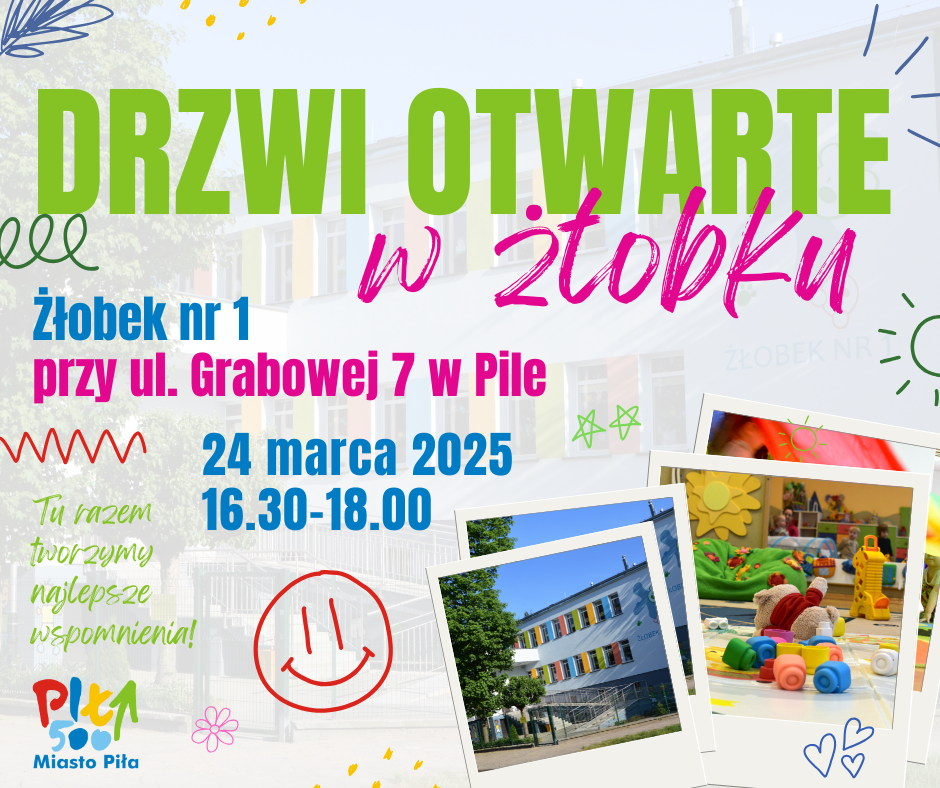 Żłobek Piła dni otwarte - UM Piła