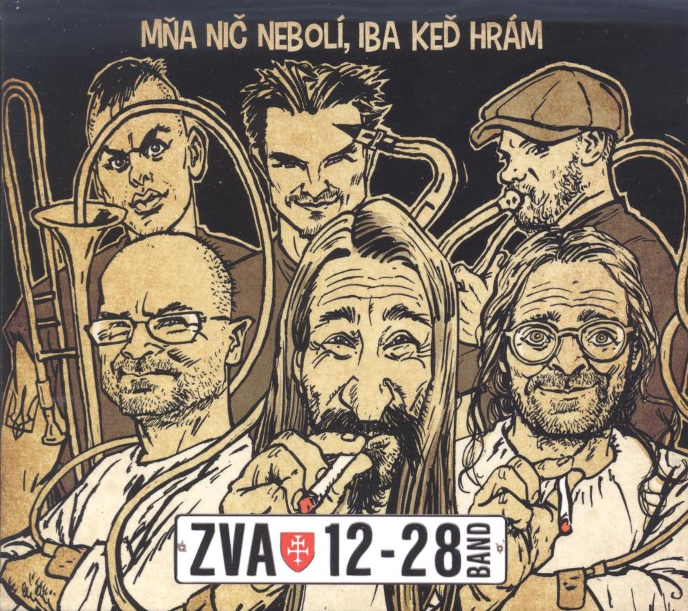 ZVA 12-28 „Mňa Nič Nebolí, Iba Keď Hrám” - okładka płyty
