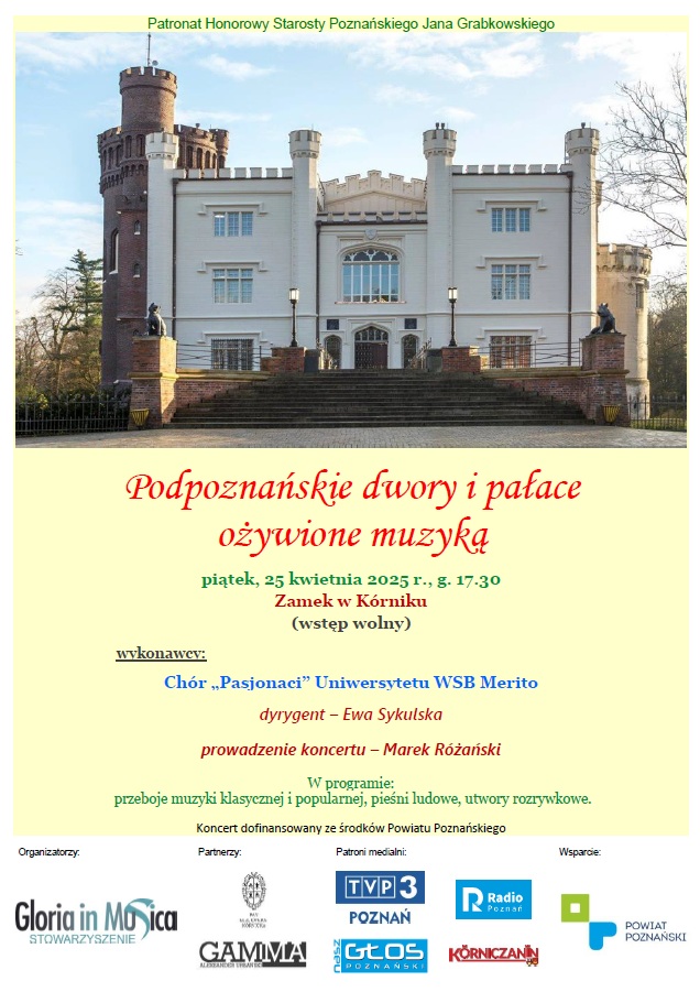 Podpoznańskie dwory i pałace ożywione muzyką 2025 - Organizator