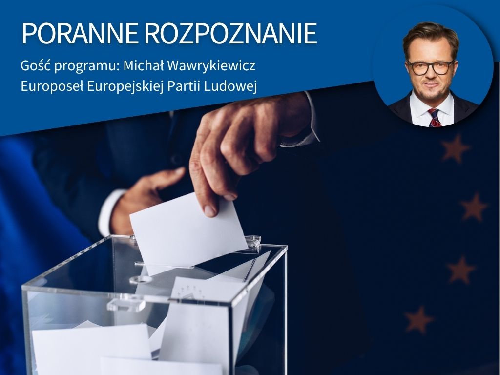 michał wawrykiewicz poranne rozpoznanie - Canva