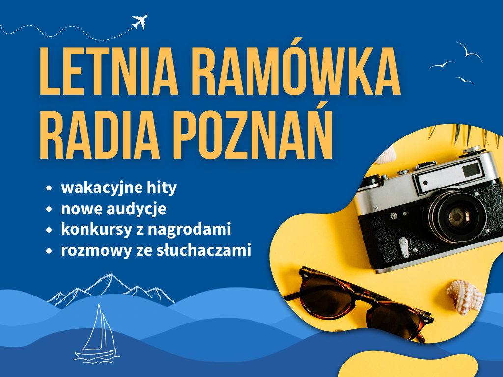 letnia ramówka Radia Poznań - Aleksandra Stróżniak - Radio Poznań