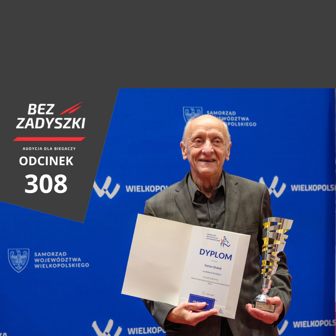 Bez Zadyszki - Odcinek 308 - www.grandprix-wielkopolski.pl