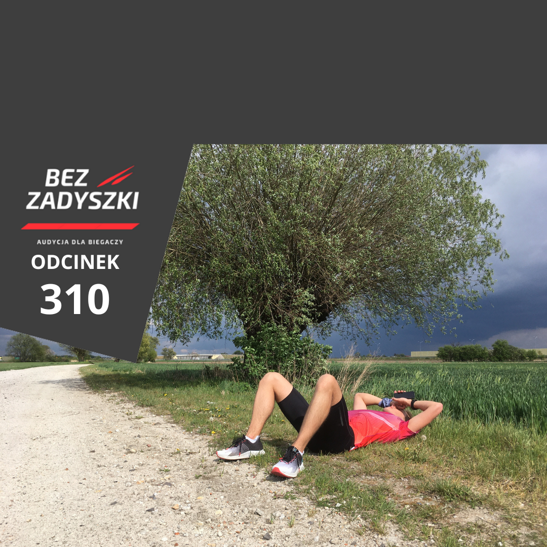 Bez Zadyszki - Odcinek 310
