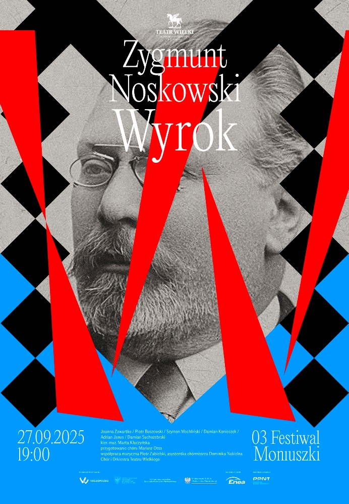 „Wyrok” w Teatrze Wielkim - Organizator