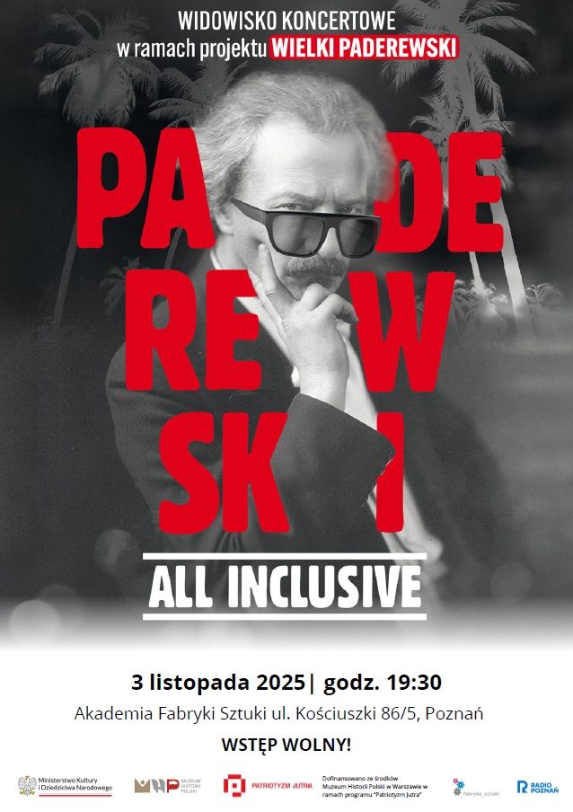 „Fantazja Polska, czyli Paderewski All Inclusive” – multimedialne widowisko w Akademii Fabryki Sztuki - Organizator