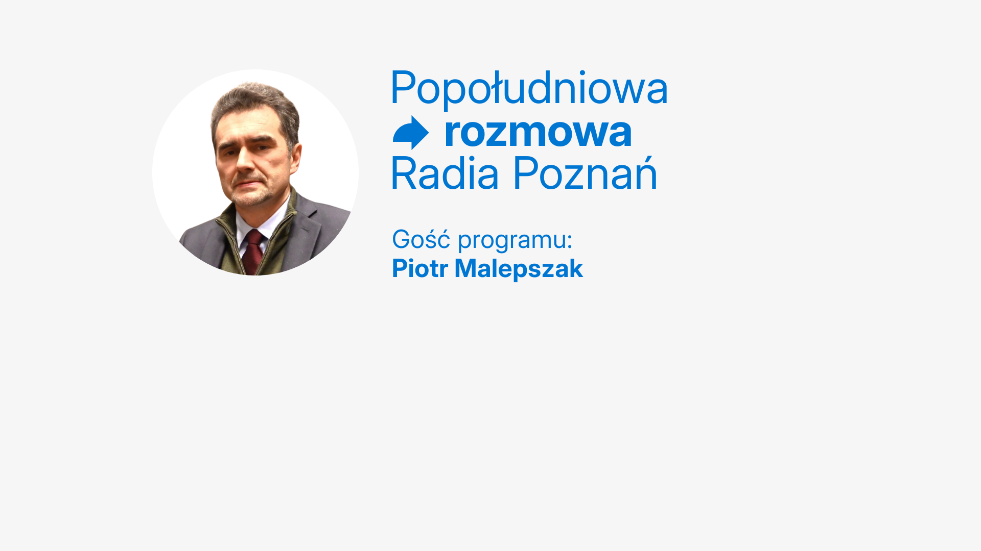 Malepszak - Wojtek Wardejn - Radio Poznań