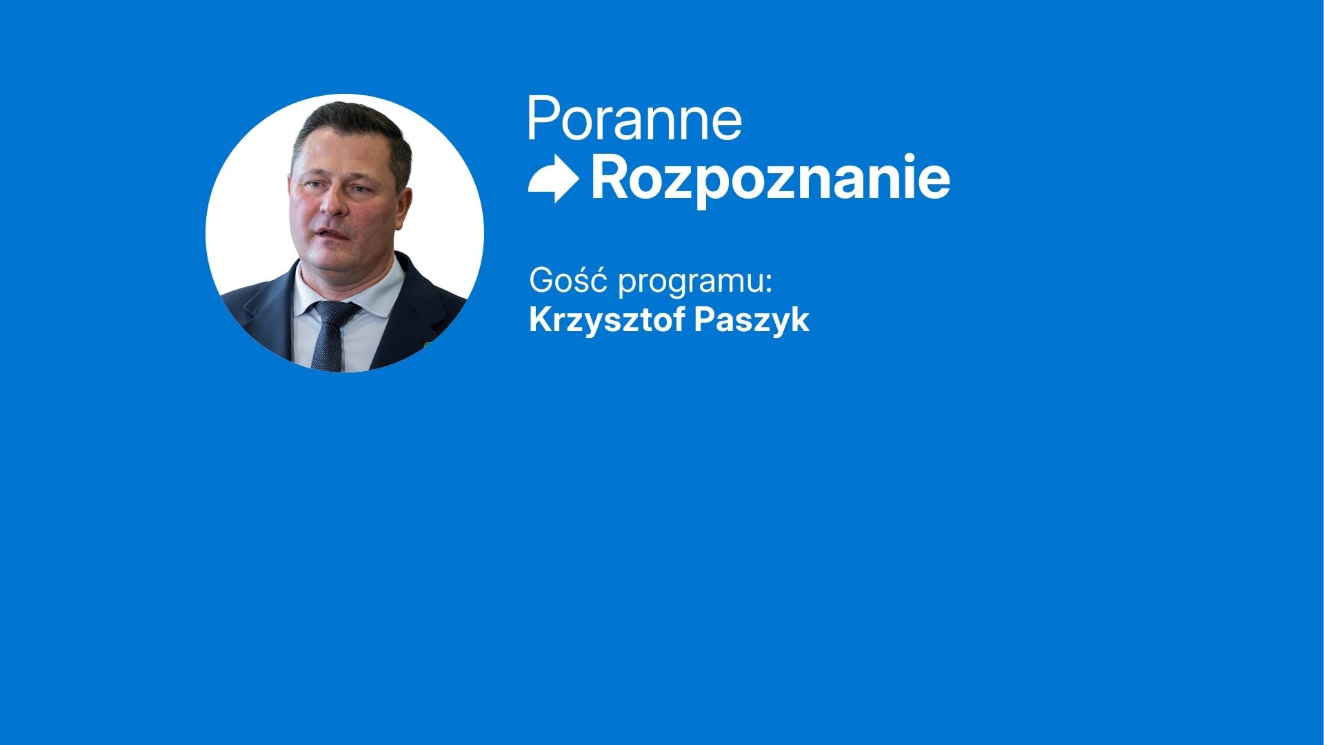 Poranne Rozpoznanie 1920x1080-01 (45) - Jakub Kaczmarczyk - PAP