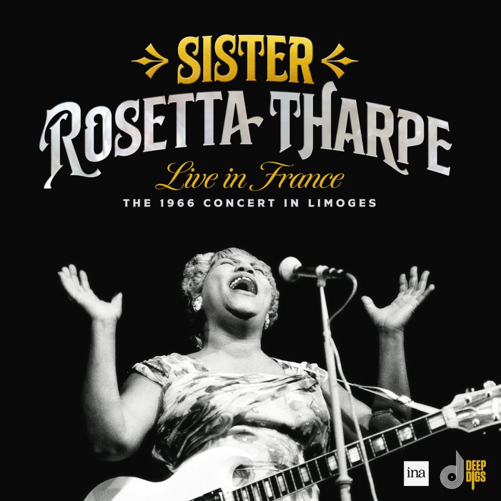 Sister Rosetta Tharpe „Live In France – The 1966 Concert In Limoges” - okładka płyty