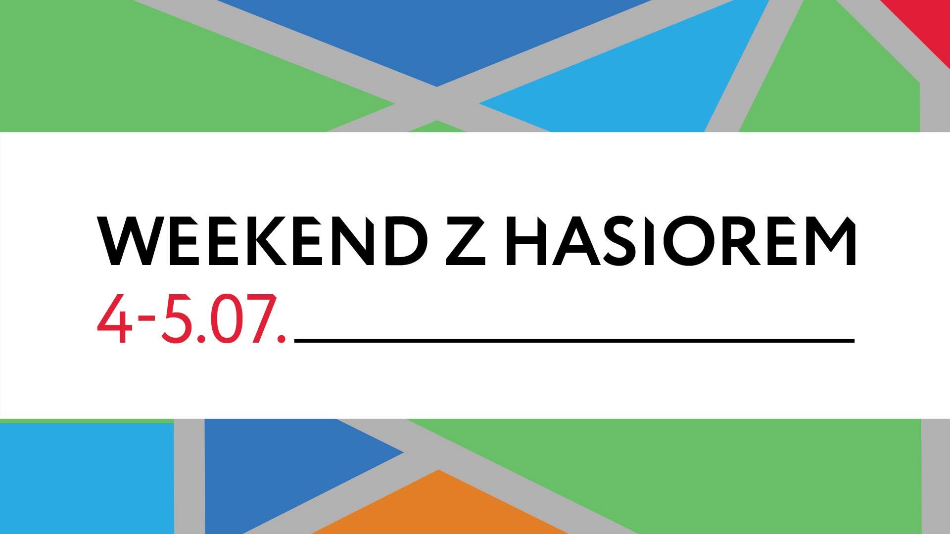 Weekend z Hasiorem - Organizator