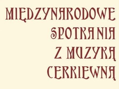 Spotkania z muzyką cerkiewną - Wolsztyński Dom Kultury