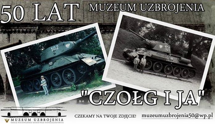 czołg i ja - Muzeum Uzbrojenia w Poznaniu