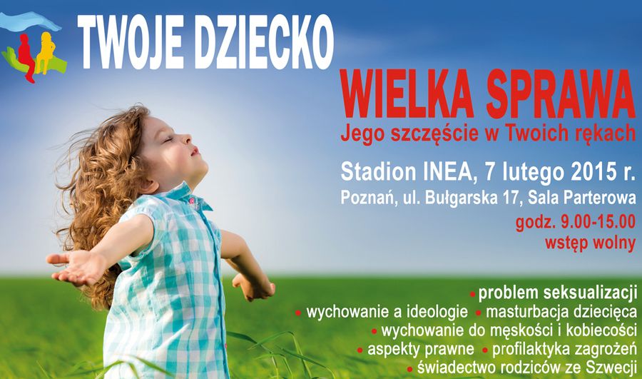 twoje dziecko wielka sprawa - Twoje dziecko, wielka sprawa