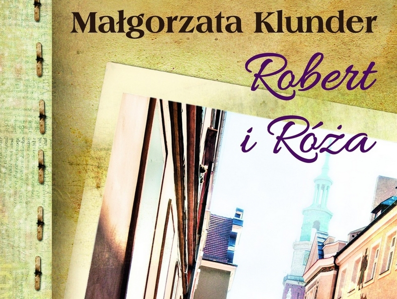klunder robert i róża - Wydawnictwo Replika