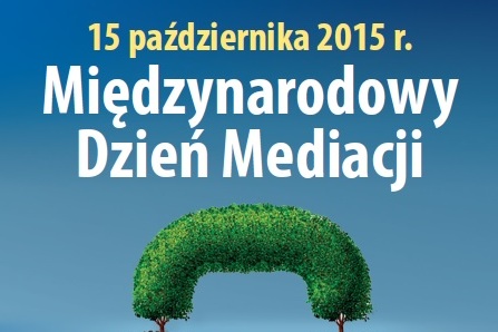 mediacje_15_pazdziernika - Międzynarodowy Dzień Mediacji